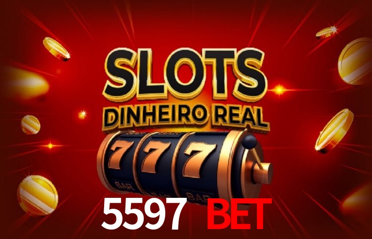 5597 bet Plataforma Confiável